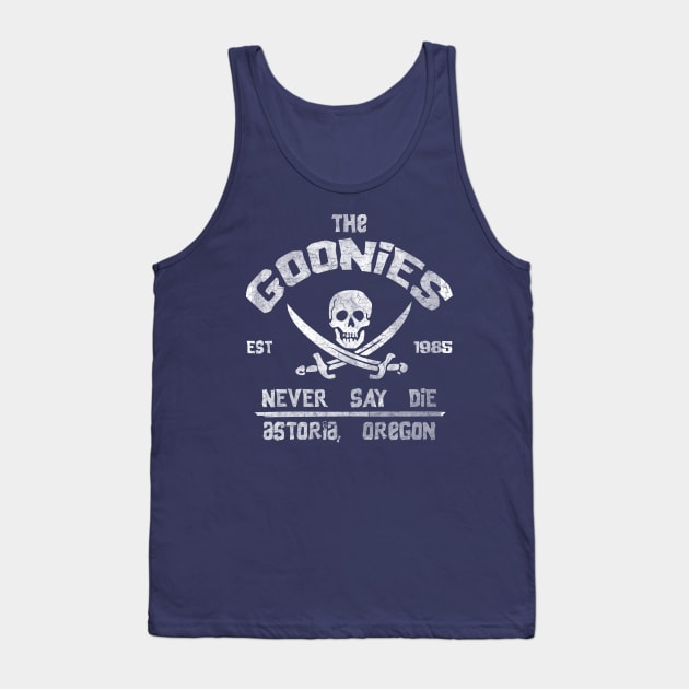 The Goonies Never Say Die Tank Top by scribblejuice